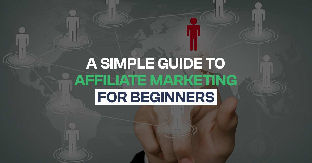 A-Simple-Guide-to-Affiliate-Marketing-for-Beginners